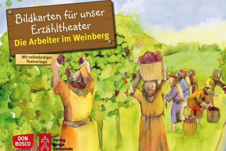 Arbeiter im Weinberg: Gottes Gerechtigkeit
